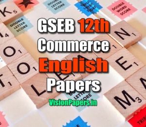 GSEB Gujarat Board 12th Commerce English Question Papers PDF
