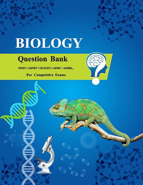 GSEB Biology Question Bank For Gujcet NEET & JEE in English Medium